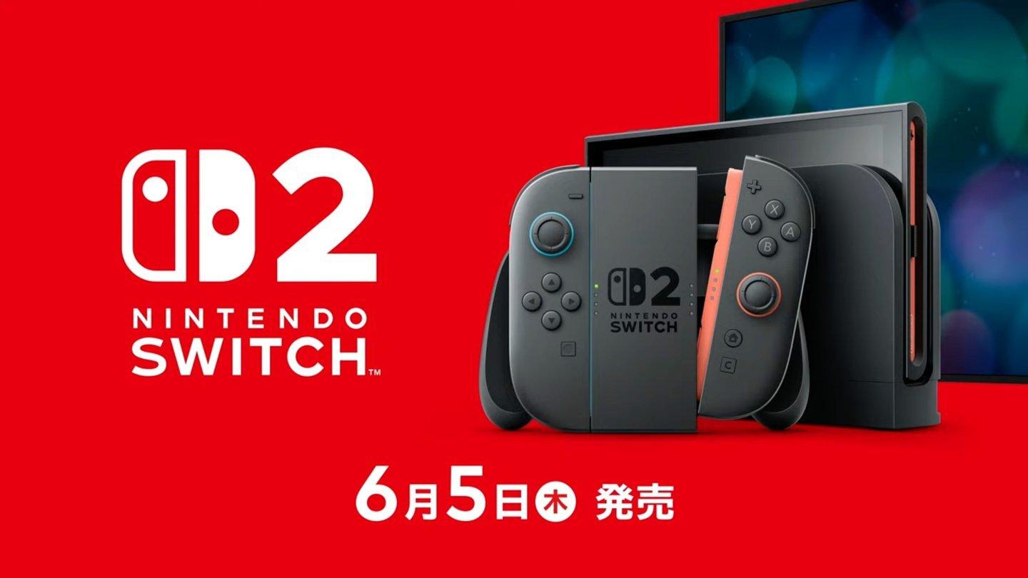 任天堂Switch2将于6月5日发售，售价符合机构预测
